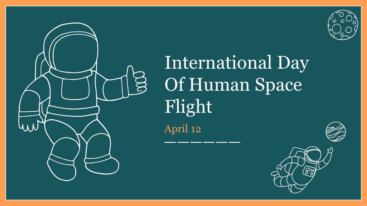 International Day of Human Space Flight PowerPoint